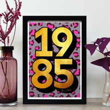 Load image into Gallery viewer, Personalised 40th birthday 1985 golden year print