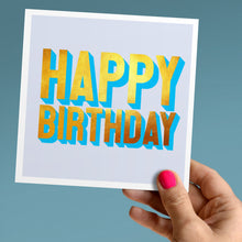 Load image into Gallery viewer, Happy birthday card