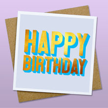 Load image into Gallery viewer, Happy birthday card