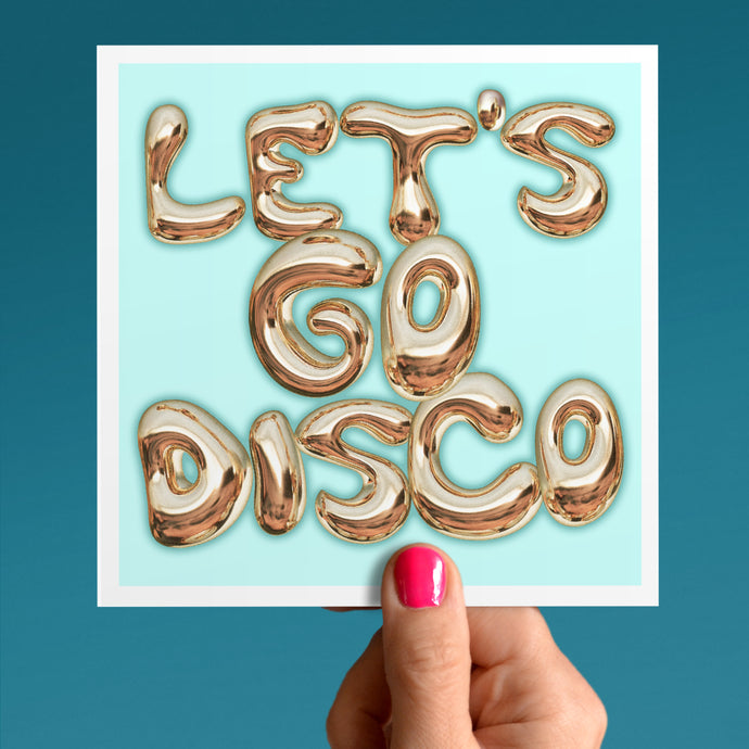 Let's go disco card