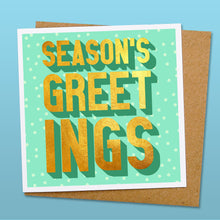 Load image into Gallery viewer, Seasons greetings Christmas card