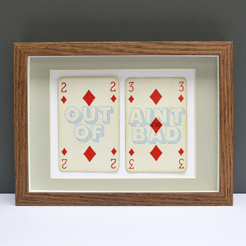 Two out of three ain't bad playing card print