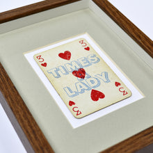 Load image into Gallery viewer, Three times a lady playing card print