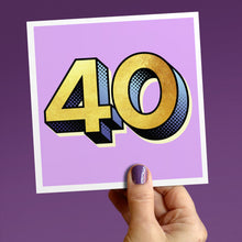 Load image into Gallery viewer, Golden forty - 40th birthday card