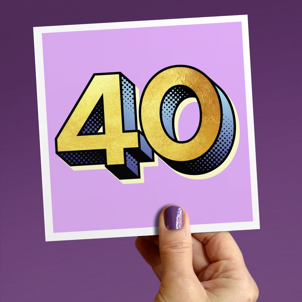 Golden forty - 40th birthday card