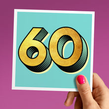 Load image into Gallery viewer, Golden sixty - 60th birthday card