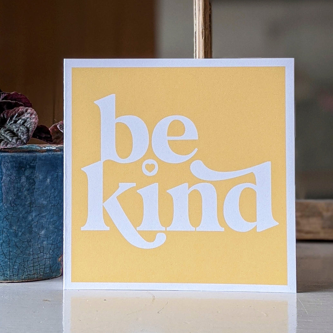 Be kind card