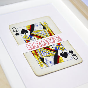 Strong Brave Kind True playing card print