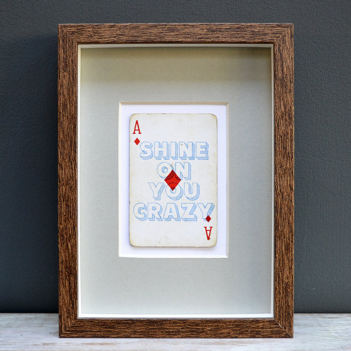 Shine on you crazy diamond playing card print