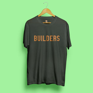 Builders t-shirt
