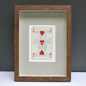 Don't go breaking my heart playing card print