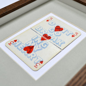Don't go breaking my heart playing card print