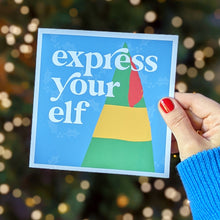Load image into Gallery viewer, Express your elf Christmas card
