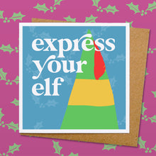 Load image into Gallery viewer, Express your elf Christmas card
