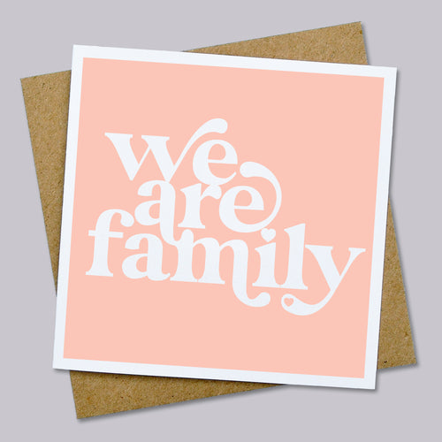 We are family card