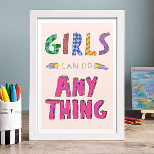 Girls can do anything print