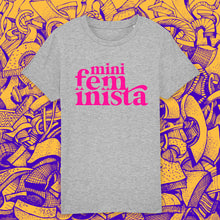 Load image into Gallery viewer, Mini feminista t-shirt - grey