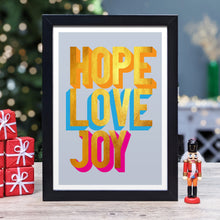 Load image into Gallery viewer, Hope Love Joy golden words art print