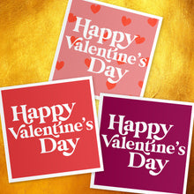 Load image into Gallery viewer, Happy Valentine&#39;s Day card