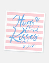 Load image into Gallery viewer, Hugs &amp; kisses card