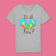Load image into Gallery viewer, Is it play time? kids t-shirt