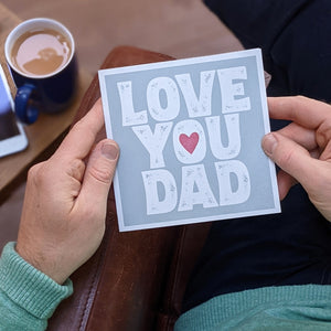 Love you Dad fathers day card