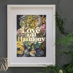 Love and Harmony gold foiled art print