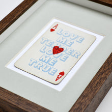 Load image into Gallery viewer, Love me tender playing card print