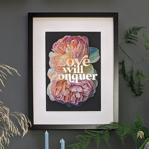 Love Will Conquer gold foiled art print