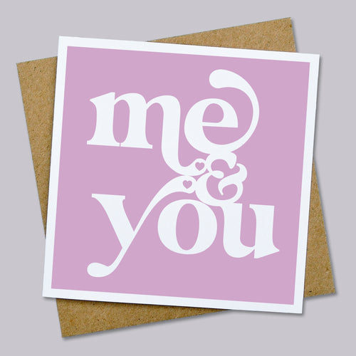 Me and you card
