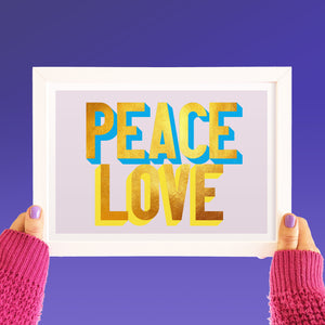 Peace and Love golden words art print