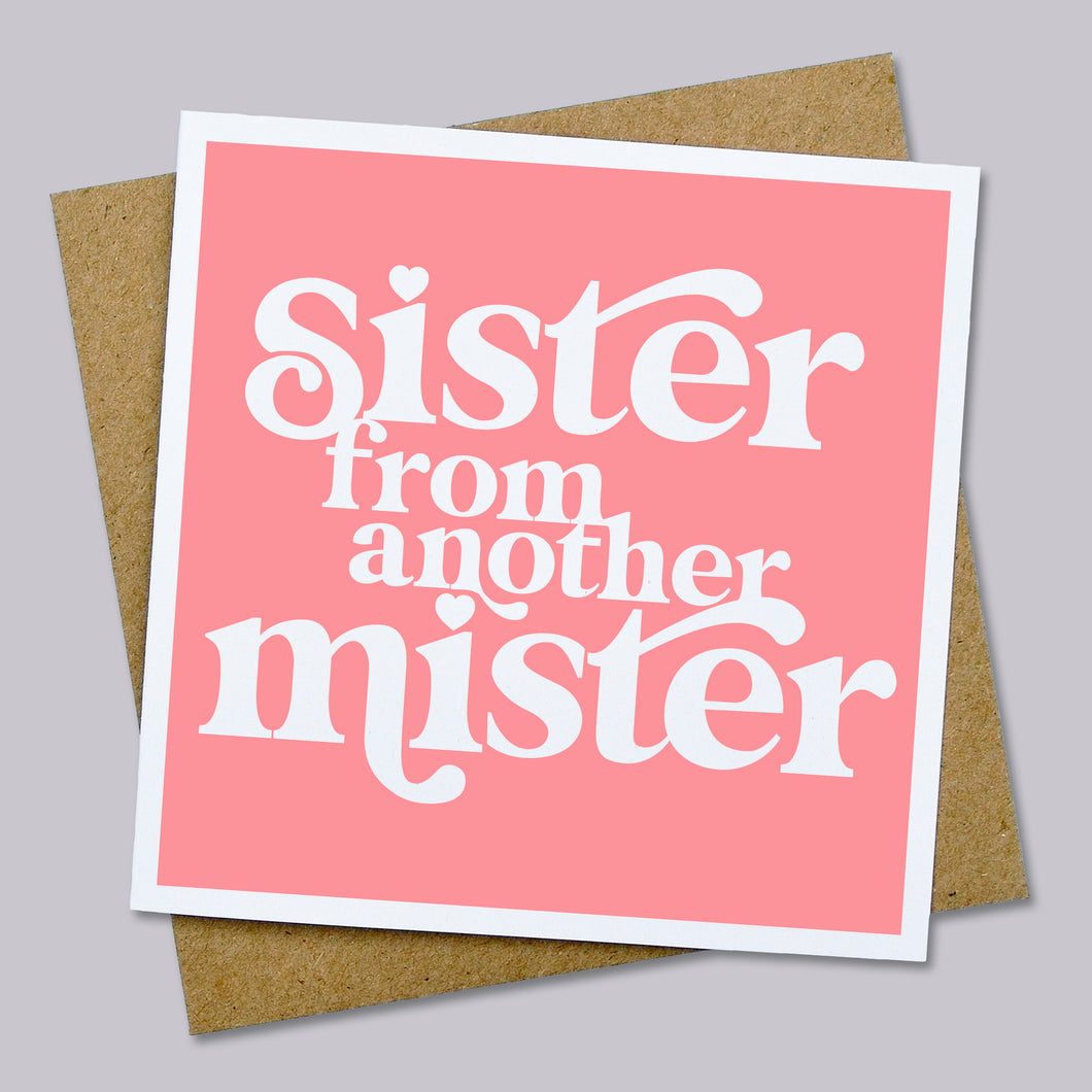 Sister from another mister card