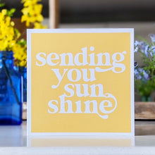 Load image into Gallery viewer, Sending you sunshine card