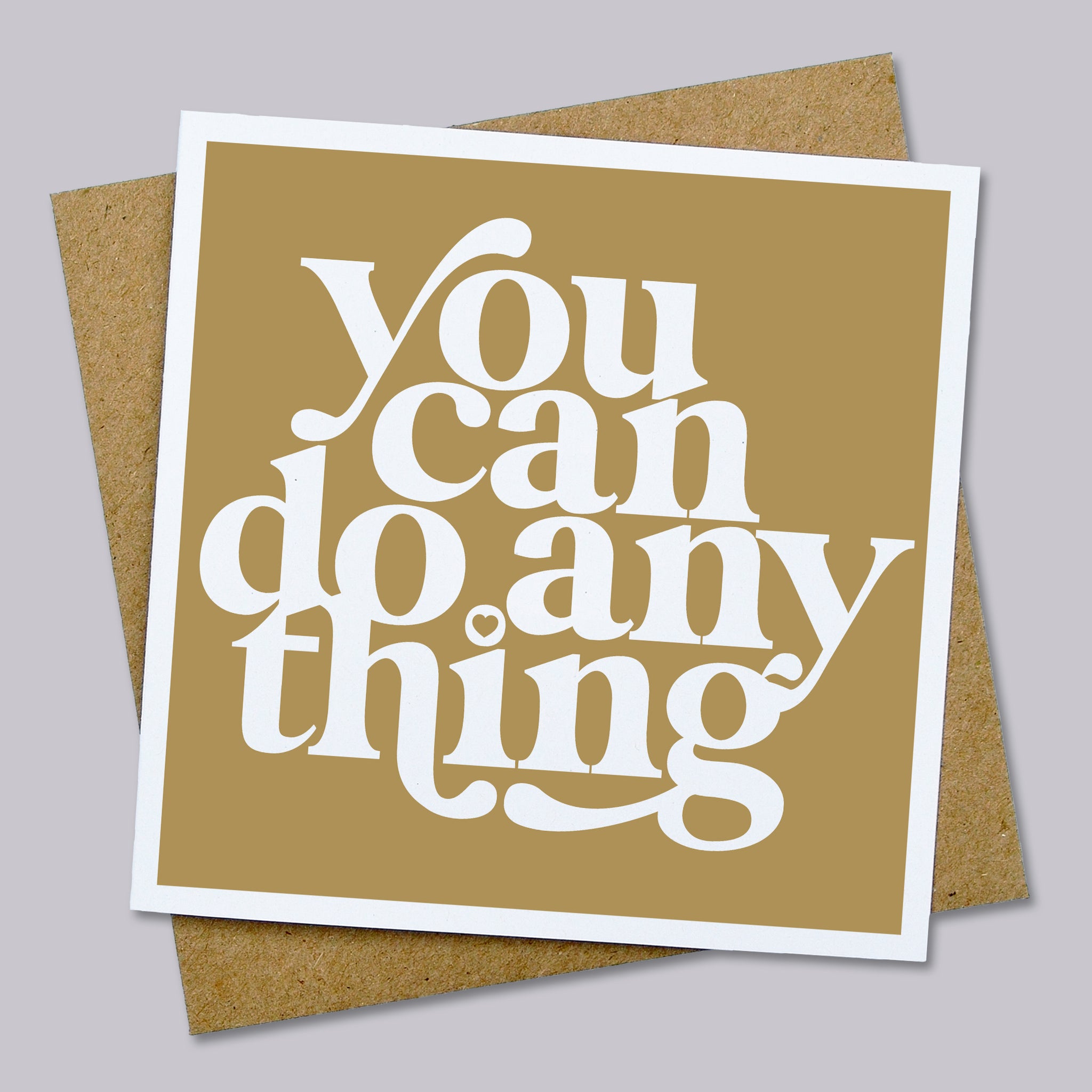 You can do anything card – Hands & Hearts