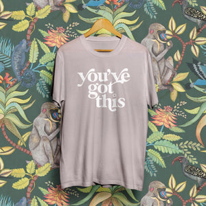 You've got this positivitee