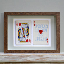 Load image into Gallery viewer, Your love is king playing card print